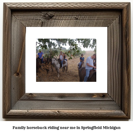 family horseback riding near me in Springfield, Michigan